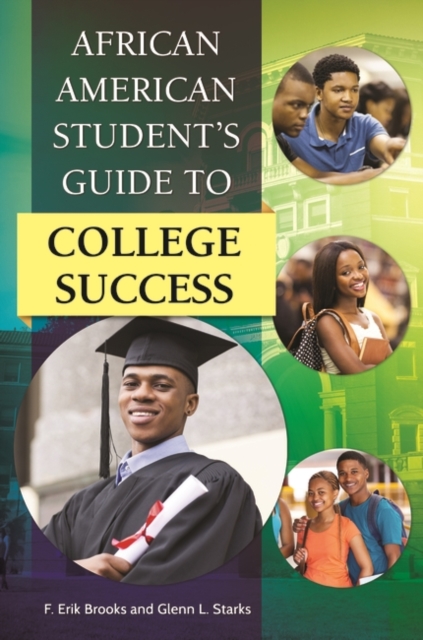 African American Student's Guide to College Success, Hardback Book