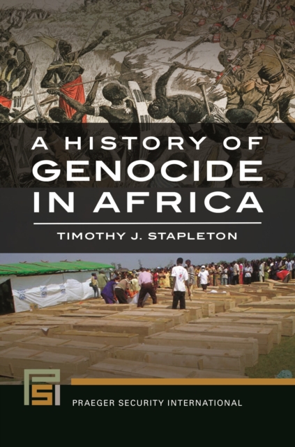 A History of Genocide in Africa, Hardback Book