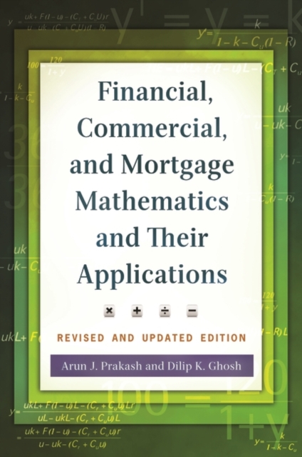 Financial, Commercial, and Mortgage Mathematics and Their Applications, Hardback Book