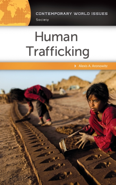 Human Trafficking : A Reference Handbook, Hardback Book