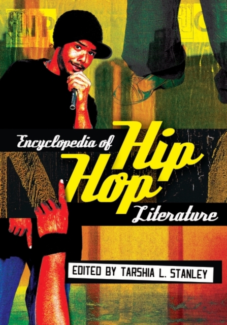 Encyclopedia of Hip Hop Literature, Paperback / softback Book