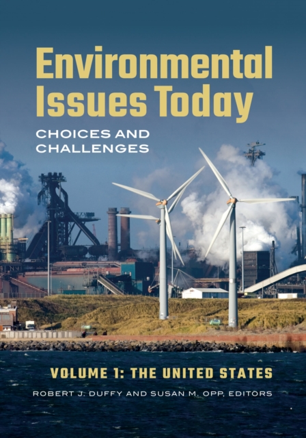 Environmental Issues Today : Choices and Challenges [2 volumes], Multiple-component retail product Book