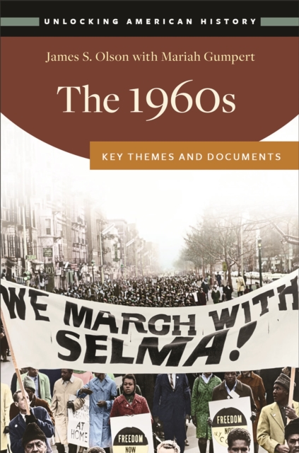 The 1960s : Key Themes and Documents, Hardback Book