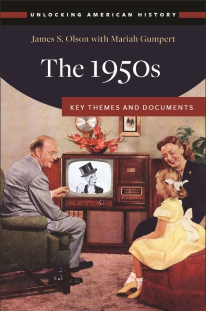 The 1950s : Key Themes and Documents, Hardback Book