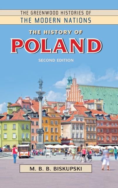 The History of Poland, Hardback Book