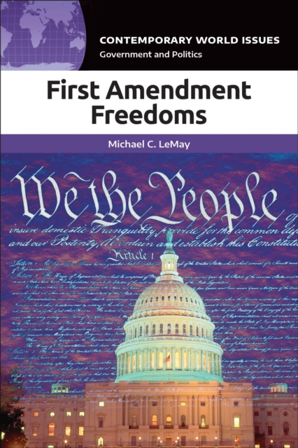 First Amendment Freedoms : A Reference Handbook, Hardback Book