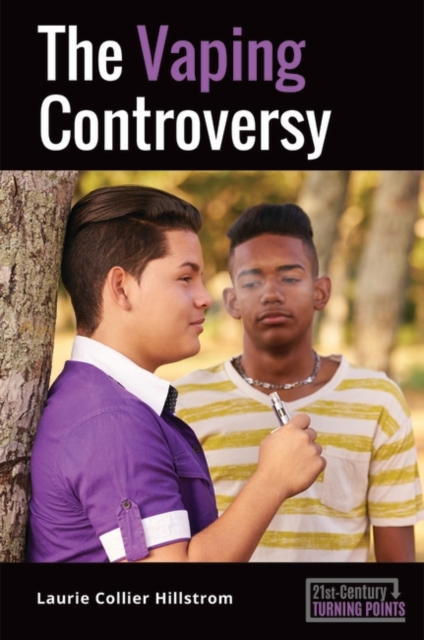 The Vaping Controversy, Hardback Book