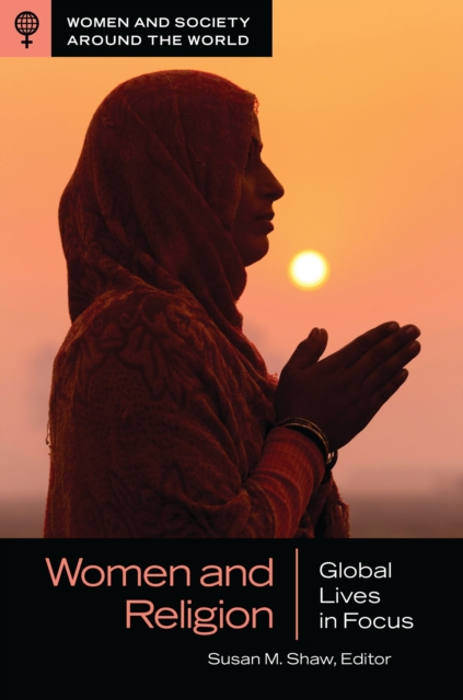 Women and Religion : Global Lives in Focus, Hardback Book
