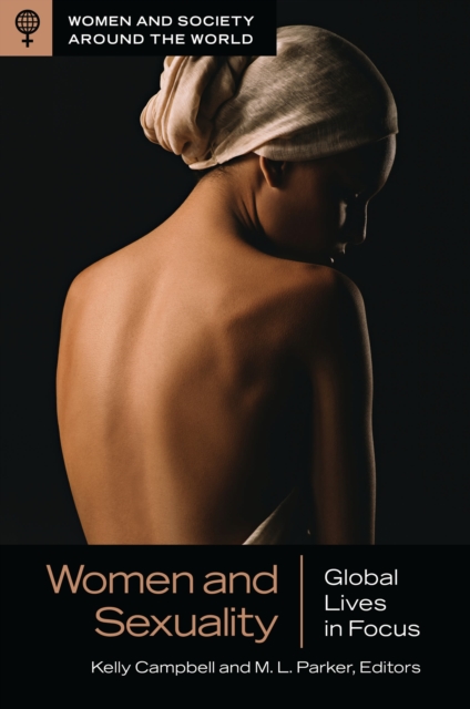 Women and Sexuality : Global Lives in Focus, Hardback Book