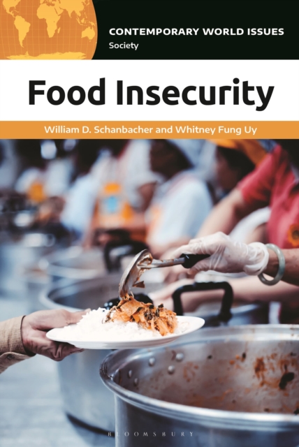 Food Insecurity : A Reference Handbook, Hardback Book
