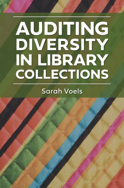 Auditing Diversity in Library Collections, Paperback / softback Book