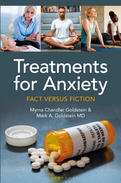 Treatments for Anxiety : Fact versus Fiction, Hardback Book