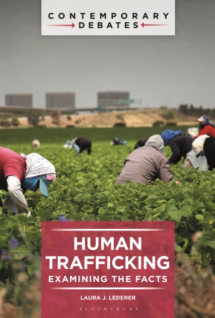 Human Trafficking : Examining the Facts, EPUB eBook