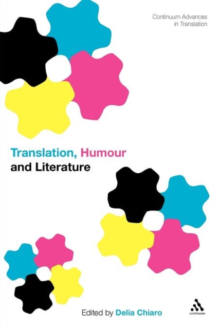 Translation, Humour and Literature : Translation and Humour Volume 1, Paperback / softback Book