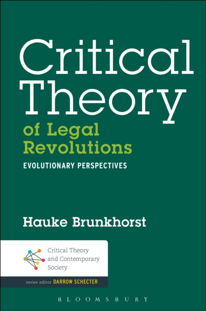 Critical Theory of Legal Revolutions : Evolutionary Perspectives, PDF eBook