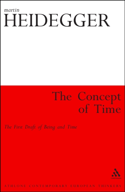 The Concept of Time : The First Draft of Being and Time, PDF eBook