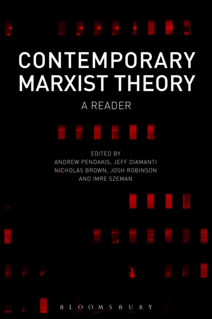 Contemporary Marxist Theory : A Reader, Hardback Book