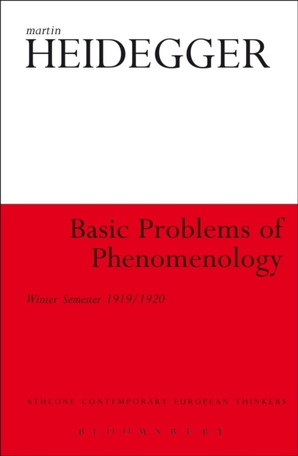 Basic Problems of Phenomenology : Winter Semester 1919/1920, Paperback / softback Book
