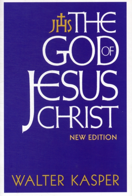 The God of Jesus Christ : New Edition, Paperback / softback Book