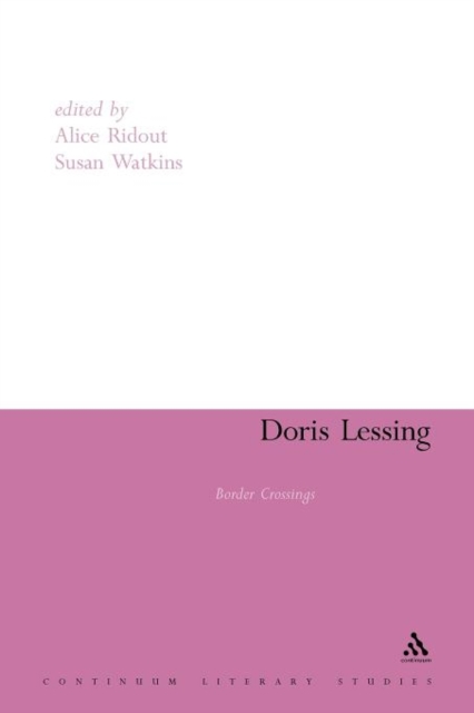 Doris Lessing : Border Crossings, Paperback / softback Book
