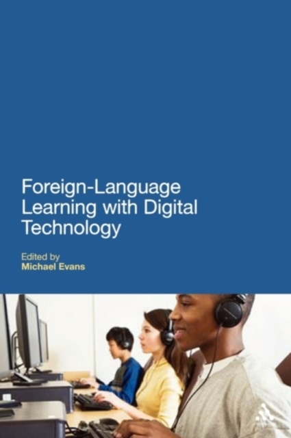 Foreign Language Learning with Digital Technology, Paperback / softback Book