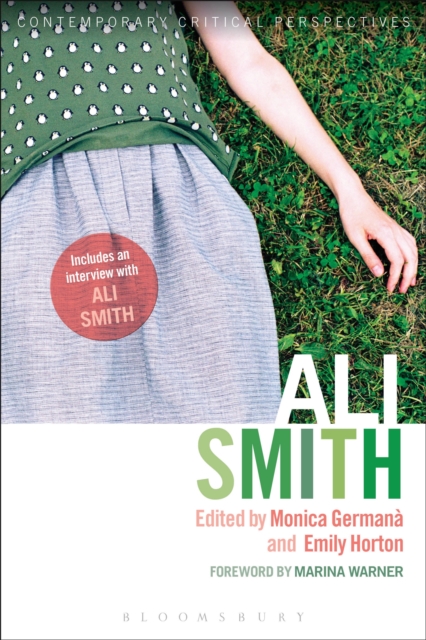 Ali Smith : Contemporary Critical Perspectives, Paperback / softback Book