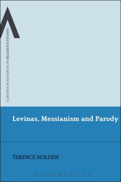 Levinas, Messianism and Parody, EPUB eBook