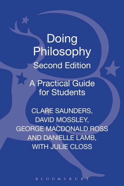 Doing Philosophy : A Practical Guide for Students, Hardback Book