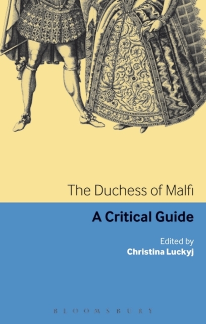 The Duchess of Malfi : A Critical Guide, PDF eBook