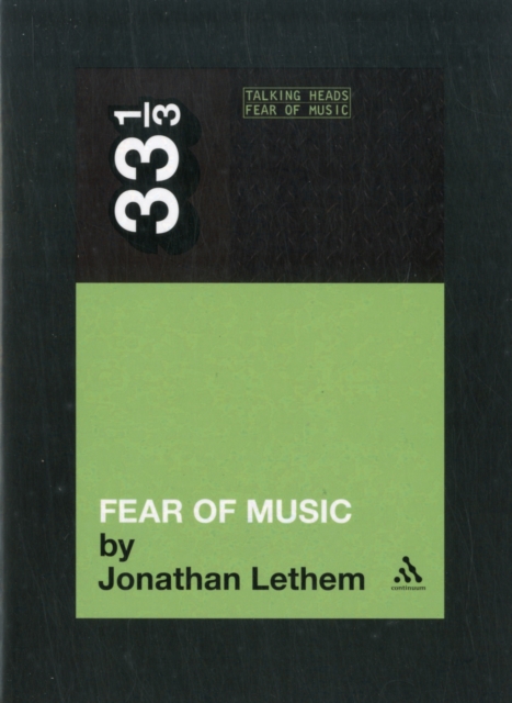 Talking Heads' Fear of Music, Paperback / softback Book