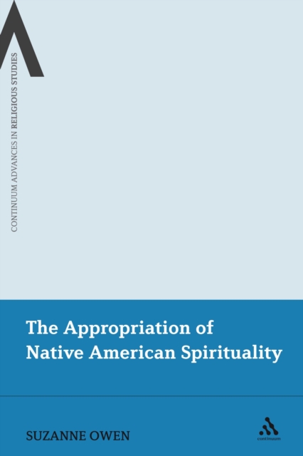 The Appropriation of Native American Spirituality, PDF eBook