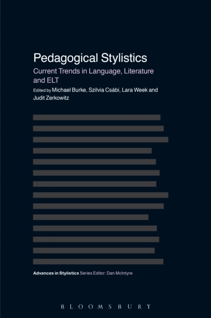 Pedagogical Stylistics : Current Trends in Language, Literature and ELT, EPUB eBook