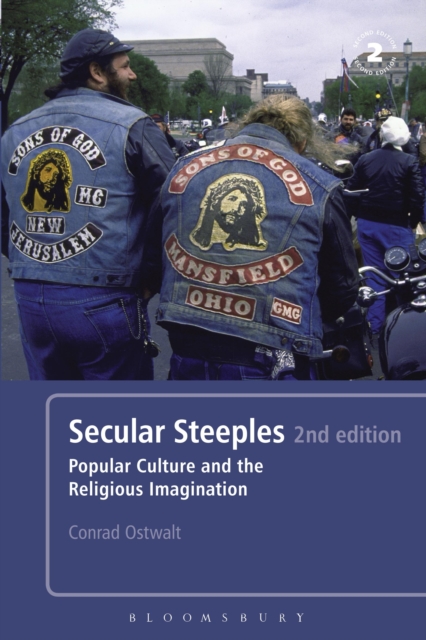 Secular Steeples 2nd edition : Popular Culture and the Religious Imagination, PDF eBook