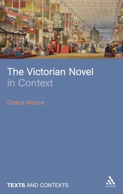 The Victorian Novel in Context, PDF eBook