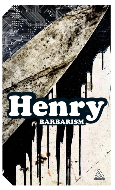 Barbarism, Hardback Book