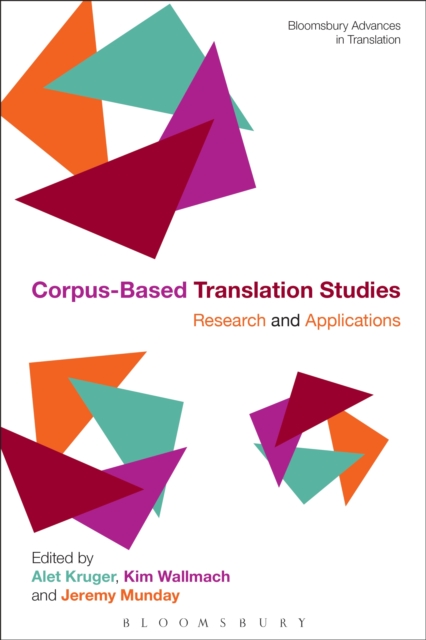 Corpus-Based Translation Studies : Research and Applications, EPUB eBook