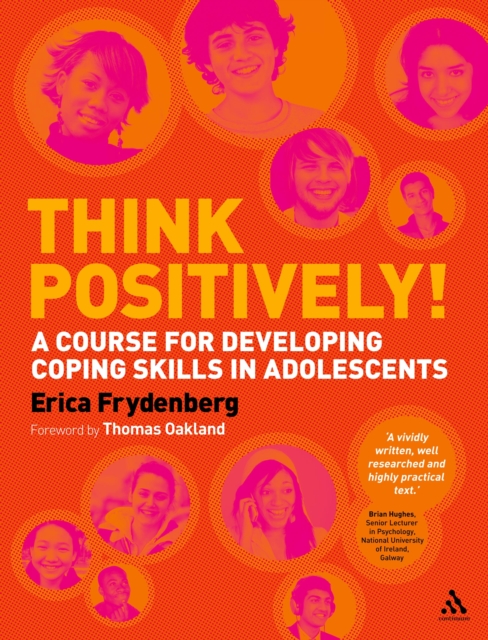 Think Positively! : A course for developing coping skills in adolescents, PDF eBook