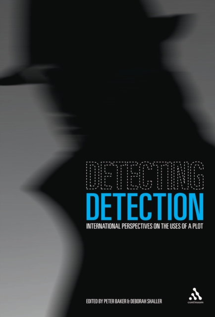Detecting Detection : International Perspectives on the Uses of a Plot, PDF eBook