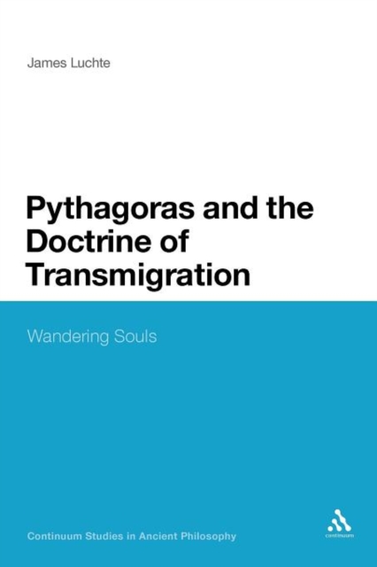 Pythagoras and the Doctrine of Transmigration : Wandering Souls, Paperback / softback Book