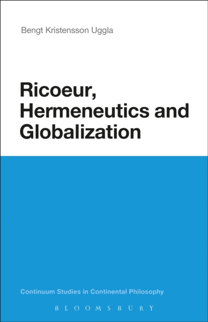 Ricoeur, Hermeneutics, and Globalization, EPUB eBook