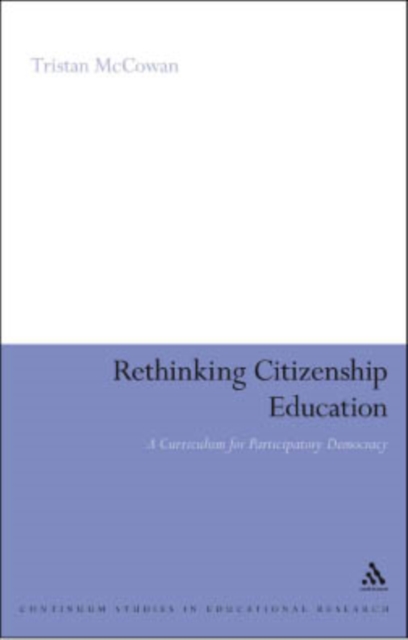 Rethinking Citizenship Education : A Curriculum for Participatory Democracy, PDF eBook