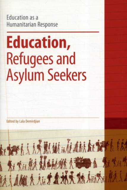 Education, Refugees and Asylum Seekers, Paperback / softback Book