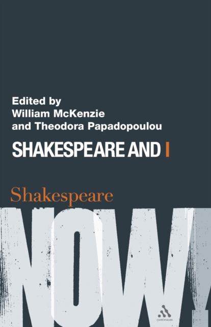 Shakespeare and I, Paperback / softback Book