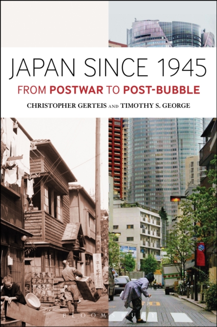 Japan Since 1945 : From Postwar to Post-Bubble, EPUB eBook