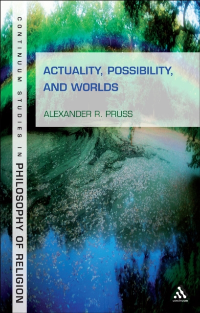 Actuality, Possibility, and Worlds, EPUB eBook