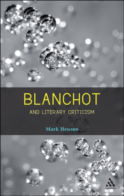 Blanchot and Literary Criticism, PDF eBook