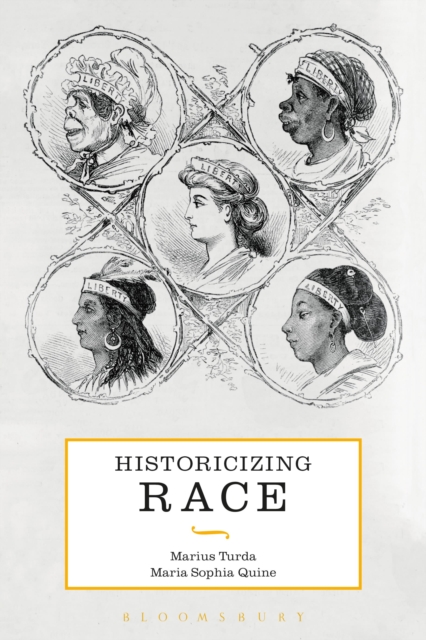 Historicizing Race, Paperback / softback Book