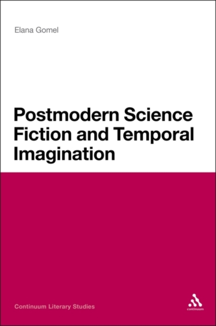 Postmodern Science Fiction and Temporal Imagination, Paperback / softback Book