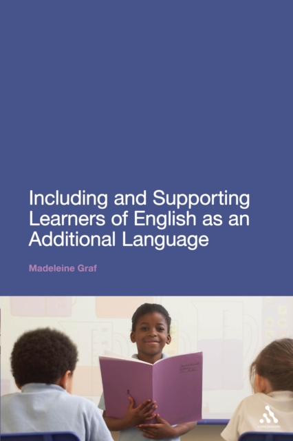 Including and Supporting Learners of English as an Additional Language, PDF eBook