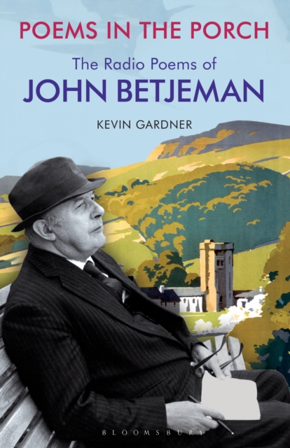 Poems in the Porch : The Radio Poems of John Betjeman, PDF eBook